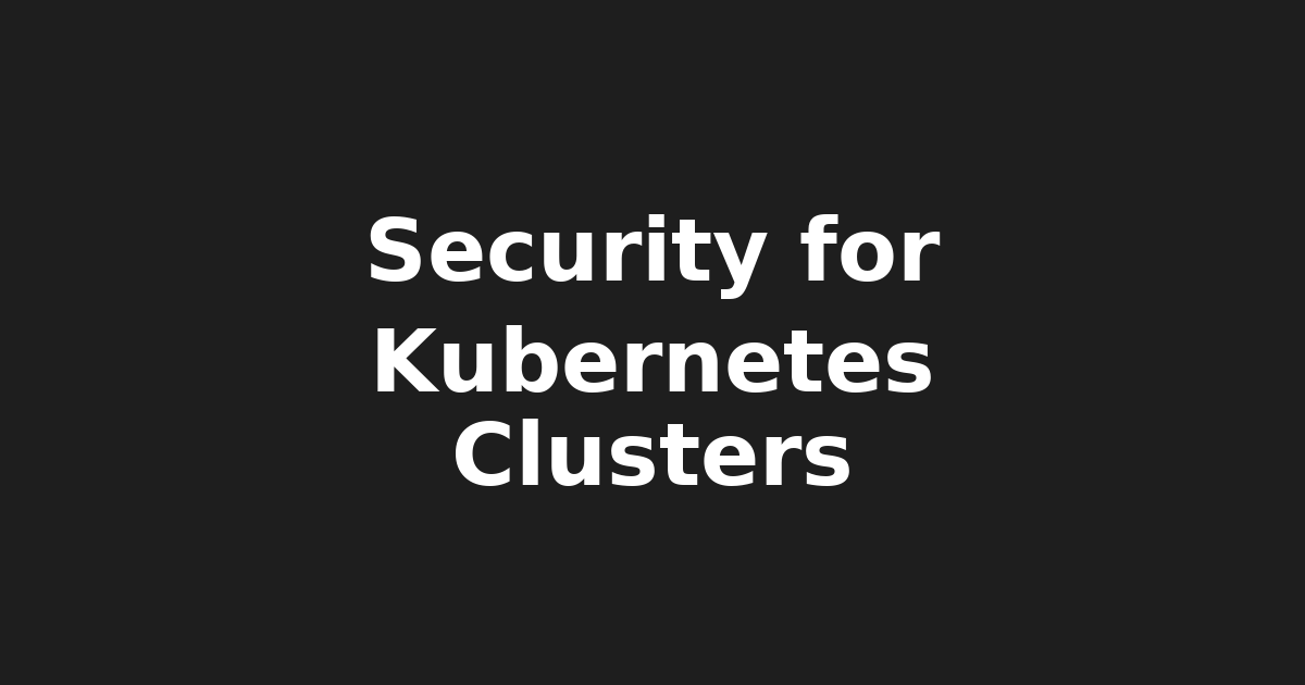 Kubernetes Security Best Practices for Self-Hosted Linux Clusters