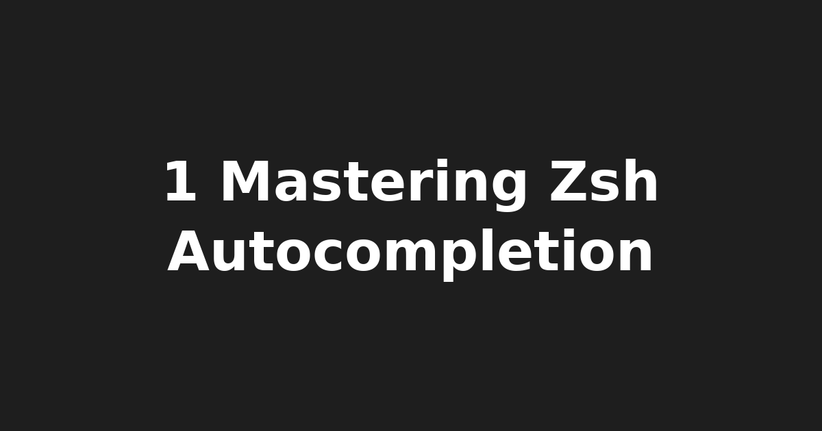 5 Top Zsh Tips: Master Autocompletion, Customize Prompts, Boost Productivity,…