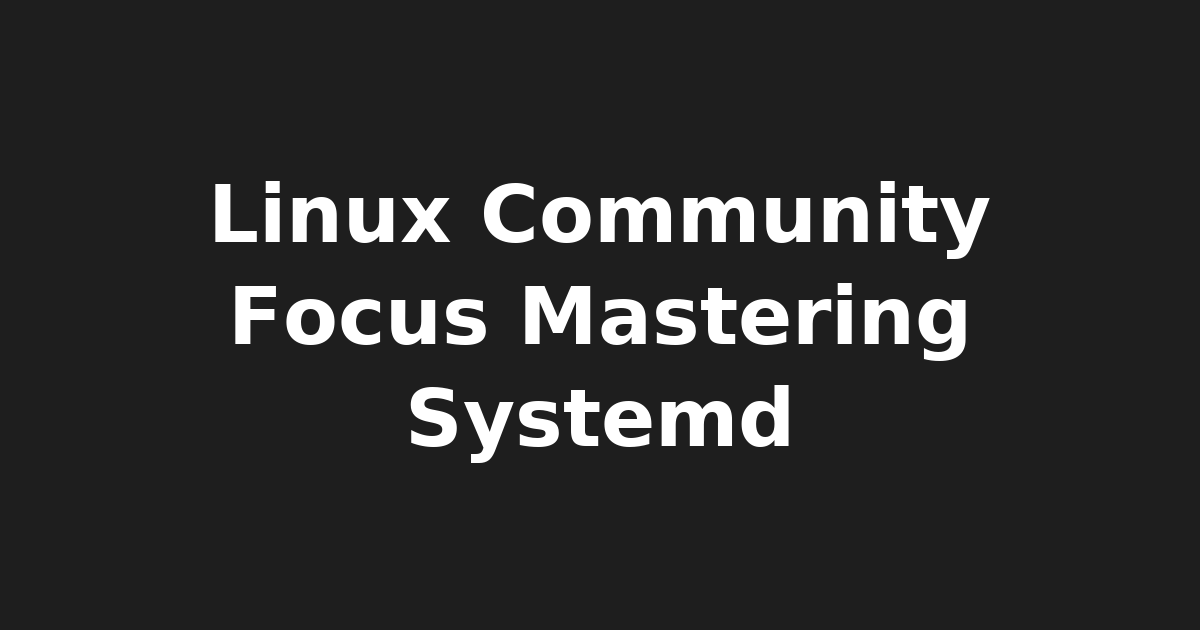 ☝️Mastering Systemd: Trending Linux Management Tool for Admins & Devs❗️Learn…